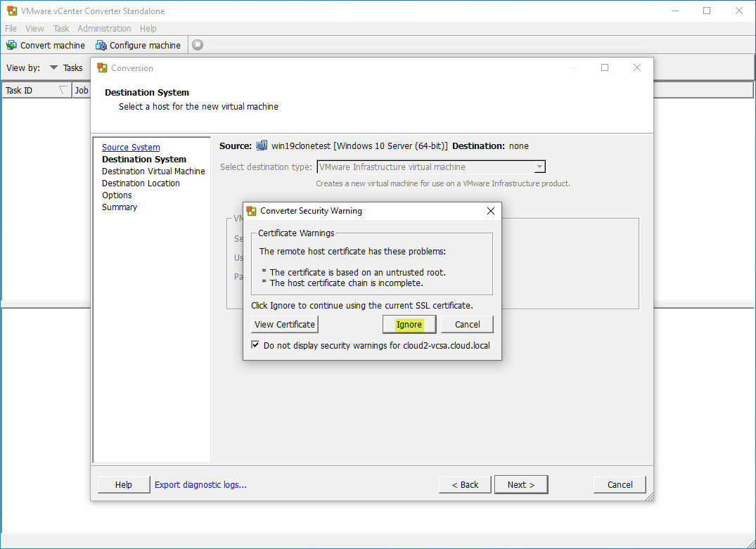 Choose to ignore the certificate warning for the target vSphere environment