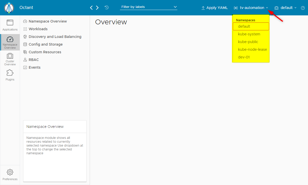 Namespaces can be selected to display the associated resources