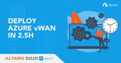 Deploy Azure virtual WAN in 2,5 Hours
