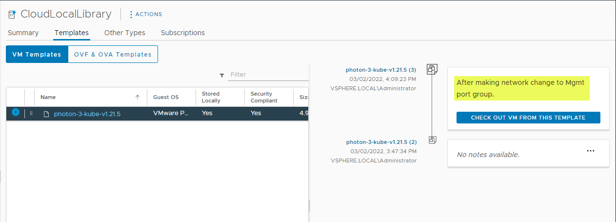 Virtual machine template checked back in with the notes entered in the check-in process